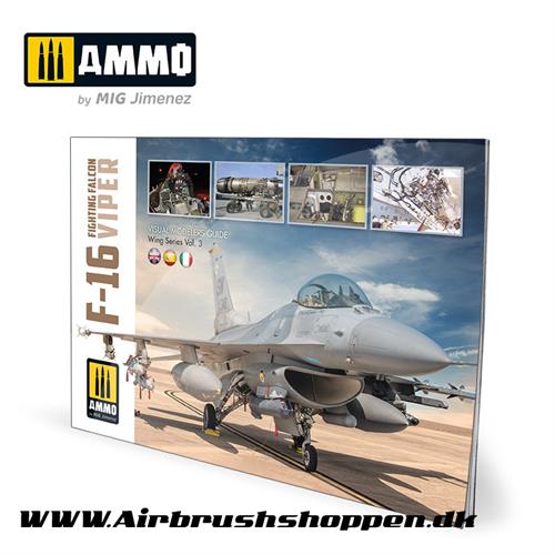 AMIG 6029 F-16 Fighting Falcon / VIPER. Visual Modelers Guide Multilingüal (Eng, Spa, Ita)